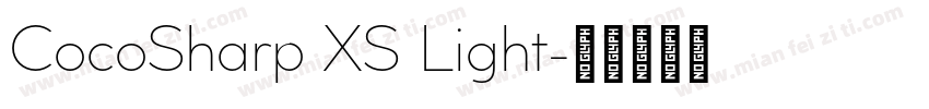 CocoSharp XS Light字体转换